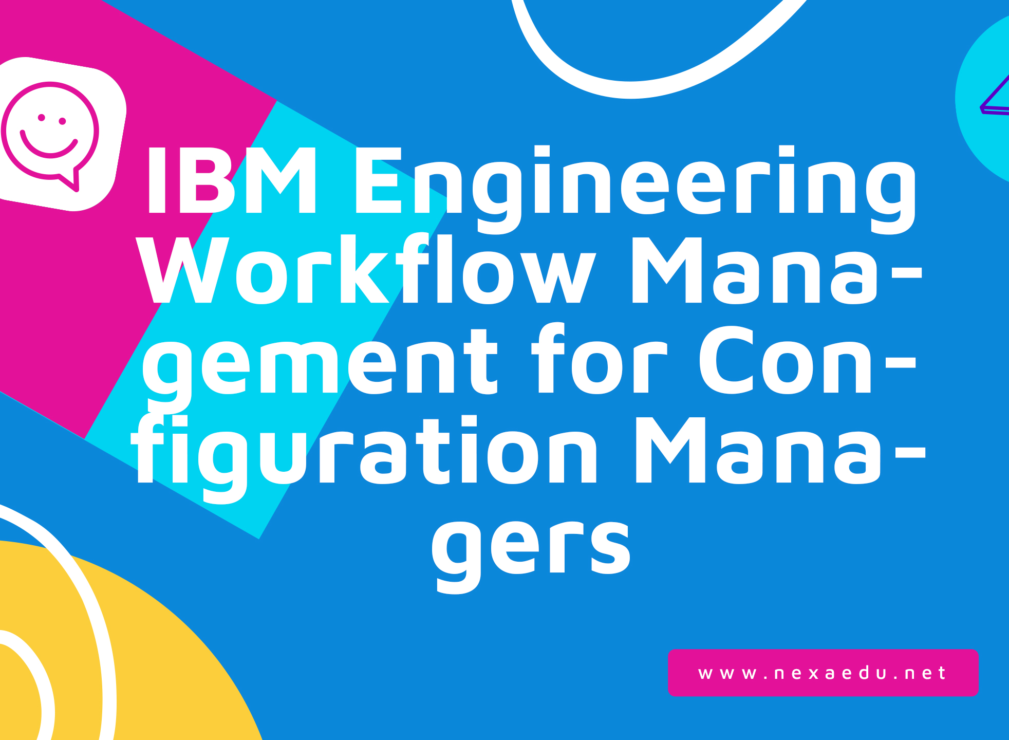 IBM Engineering Workflow Management for Configuration Managers